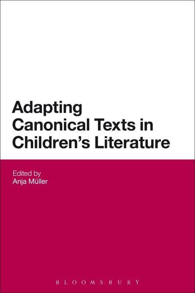 Produktbild: Adapting Canonical Texts in Children's Literature