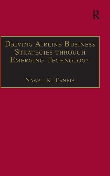 Produktbild: Driving Airline Business Strategies through Emerging Technology