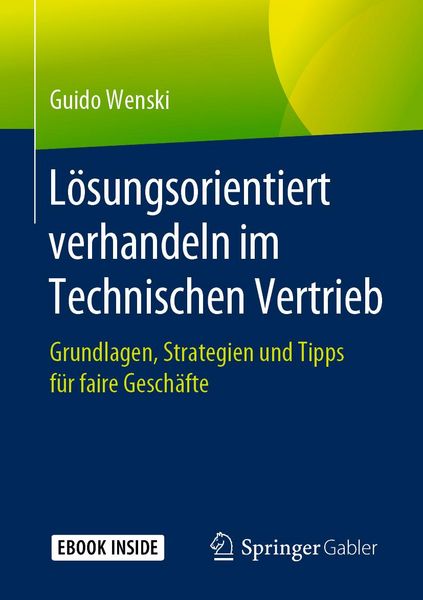 Produktbild: L&ouml;sungsorientiert verhandeln im Technischen Vertrieb