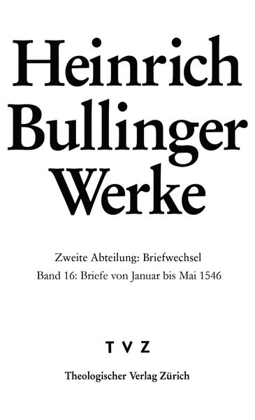 Produktbild: Bullinger, Heinrich: Werke