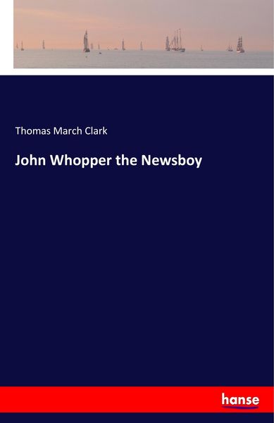 Produktbild: John Whopper the Newsboy