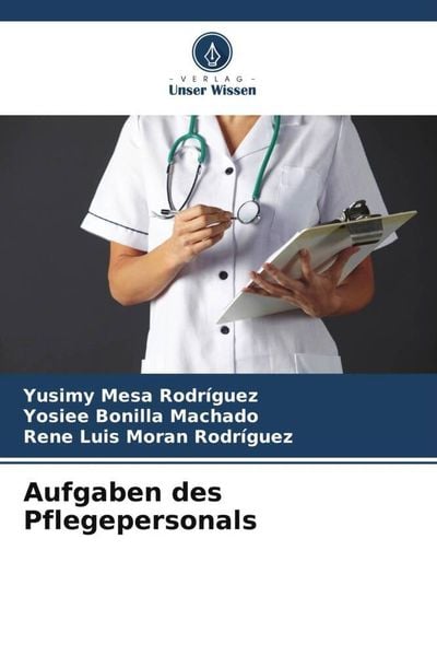 Produktbild: Aufgaben des Pflegepersonals