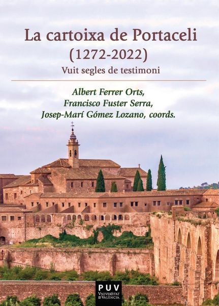 Produktbild: La cartoixa de Portaceli (1272-2022)