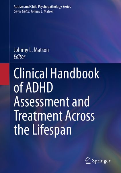 Produktbild: Clinical Handbook of ADHD Assessment and Treatment Across the Lifespan