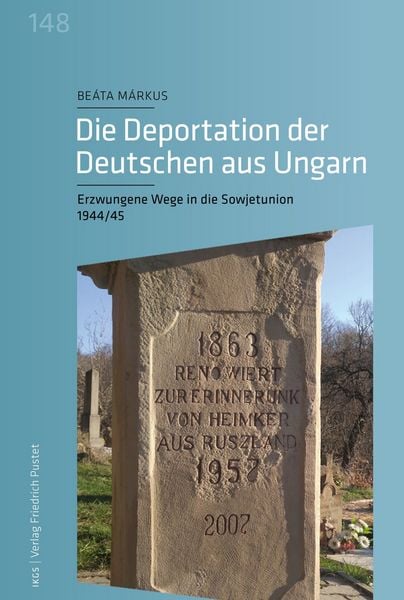 Produktbild: Die Deportation der Deutschen aus Ungarn