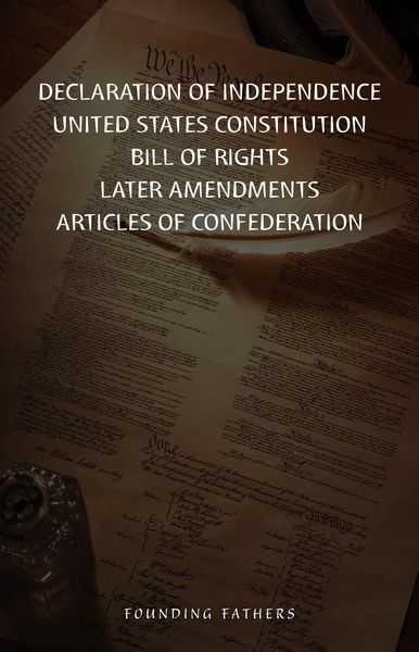 Produktbild: Declaration Of Independence, United States Constitution, Bill Of Rights & Amendments