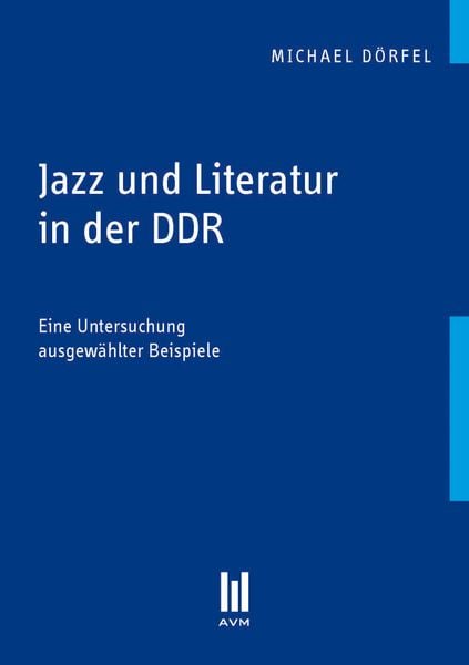 Produktbild: Jazz und Literatur in der DDR