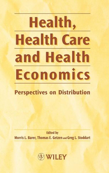 Produktbild: Health, Health Care and Health Economics: Perspectives on Distribution