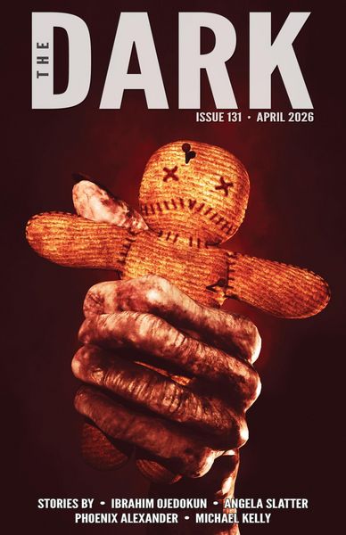 Produktbild: The Dark, Issue 131, April 2026