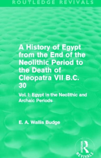 Produktbild: Budge, E: A History of Egypt from the End of the Neolithic P