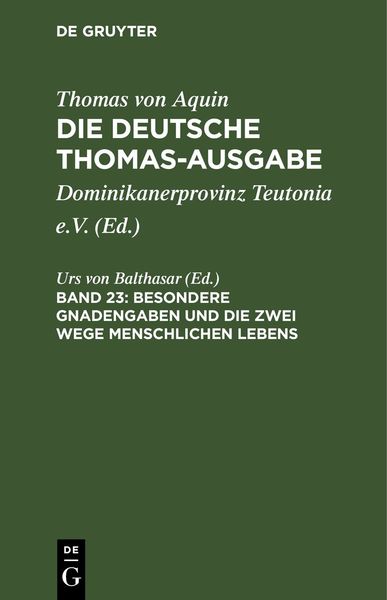 Produktbild: Besondere Gnadengaben und die Zwei Wege menschlichen Lebens