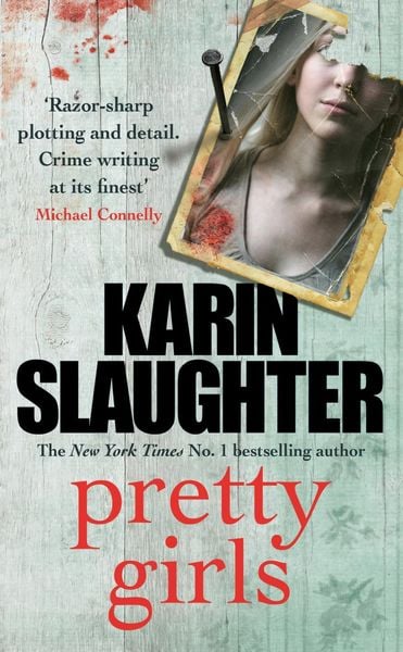 Produktbild: Slaughter, K: Pretty Girls