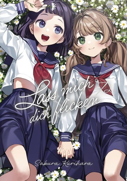 Lass mich dich flicken, Taschenbuch von Sakura Kurihara, Dokico, 978-3-9874517-0-6