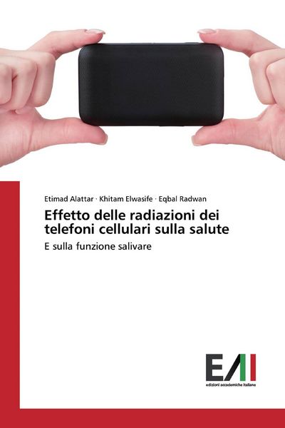 Produktbild: Effetto delle radiazioni dei telefoni cellulari sulla salute