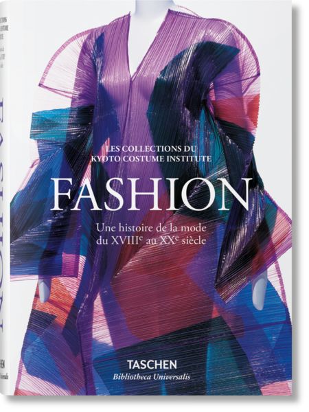 Produktbild: Fashion. Une histoire de la mode du XVIIIe au XXe si&egrave;cle