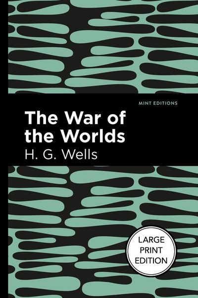 Produktbild: The War of the Worlds (Large Print Edition)