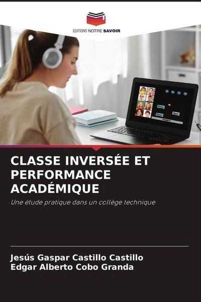 Produktbild: Classe Invers&eacute;e Et Performance Acad&eacute;mique
