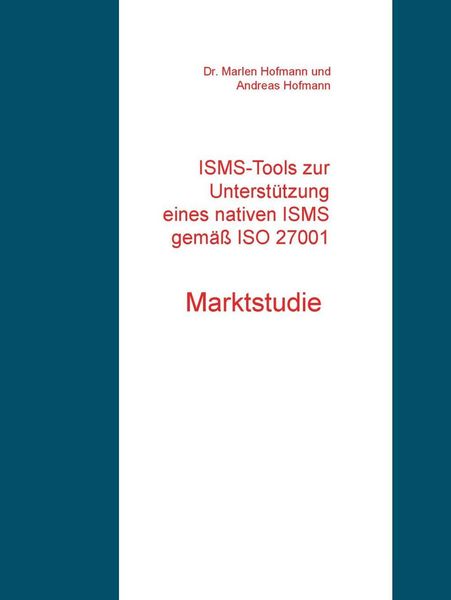Produktbild: ISMS-Tools zur Unterst&uuml;tzung eines nativen ISMS gem&auml;&szlig; ISO 27001