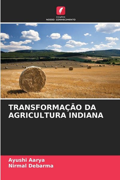 Produktbild: Transforma&ccedil;&atilde;o Da Agricultura Indiana