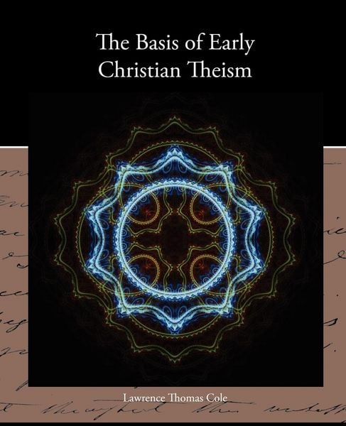 Produktbild: The Basis of Early Christian Theism