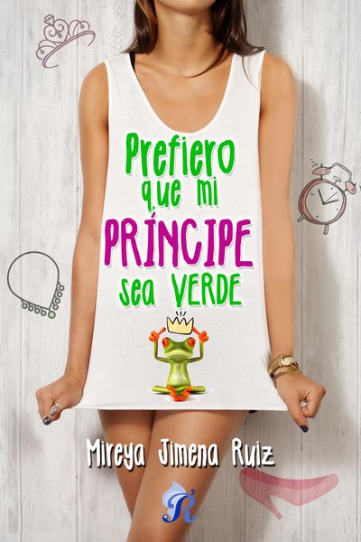 Produktbild: Prefiero que mi pr&iacute;ncipe sea verde