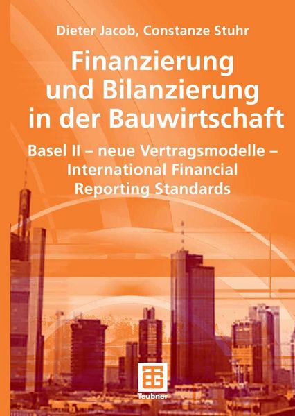 Produktbild: Finanzierung und Bilanzierung in der Bauwirtschaft