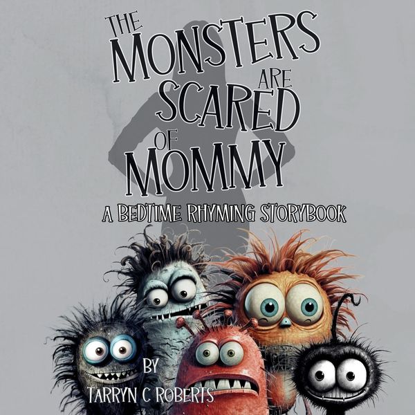 Produktbild: The Monsters Are Scared Of Mommy