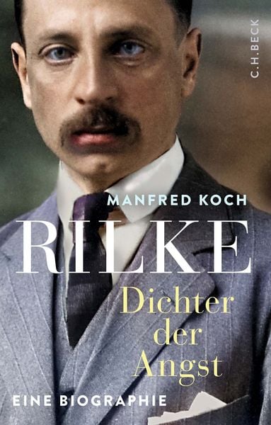 Rilke, Gebundene Ausgabe von Manfred Koch, C.H. Beck, 978-3-406-82183-7