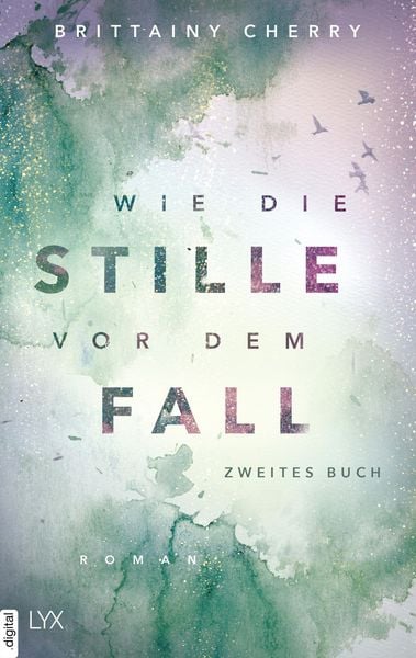 Produktbild: Wie die Stille vor dem Fall. Zweites Buch