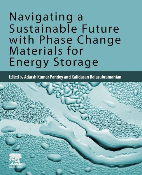 Produktbild: Navigating a Sustainable Future with Phase Change Materials for Energy Storage