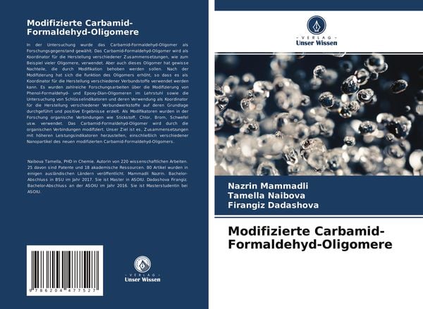 Modifizierte Carbamid-Formaldehyd-Oligomere, Taschenbuch von Nazrin Mammadli , Tamella Naibova , Firangiz Dadashova, Verlag Unser Wissen,