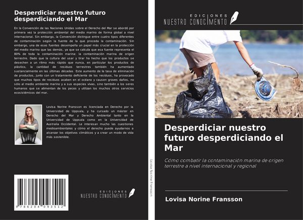 Produktbild: Desperdiciar nuestro futuro desperdiciando el Mar