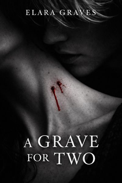 Produktbild: A Grave For Two (Cold Blood, #1)