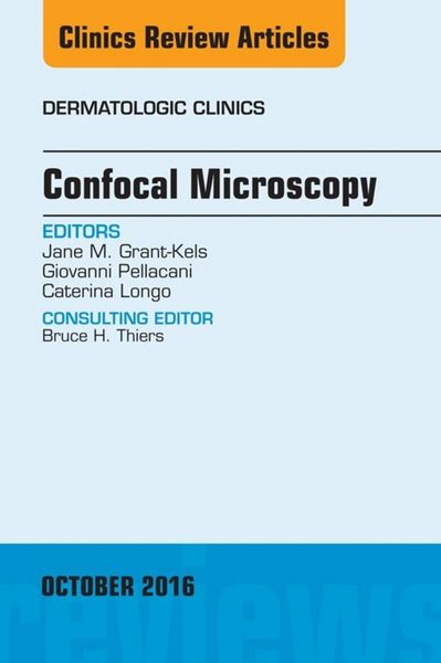 Produktbild: Confocal Microscopy, An Issue of Dermatologic Clinics