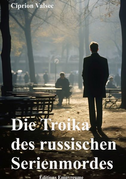Produktbild: Die Troika des russischen Serienmordes