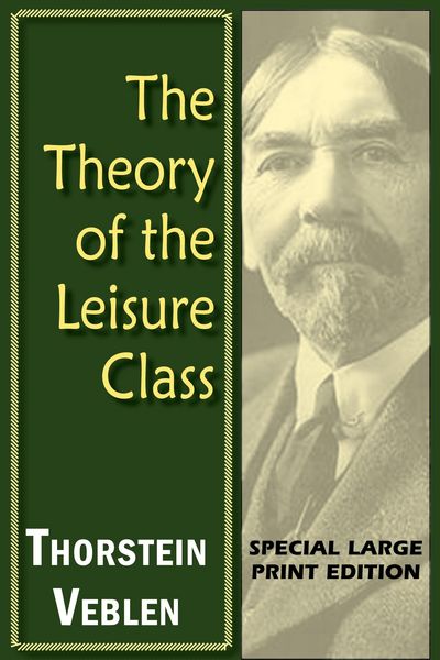 Produktbild: The Theory of the Leisure Class