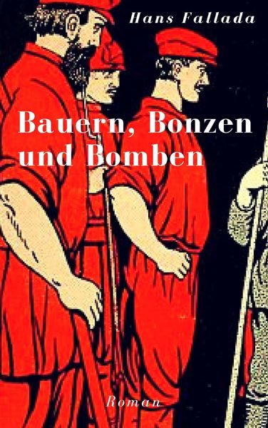 Produktbild: Bauern, Bonzen und Bomben