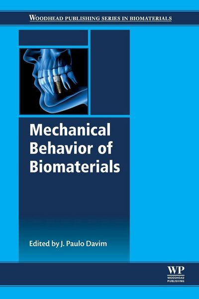 Produktbild: Mechanical Behavior of Biomaterials
