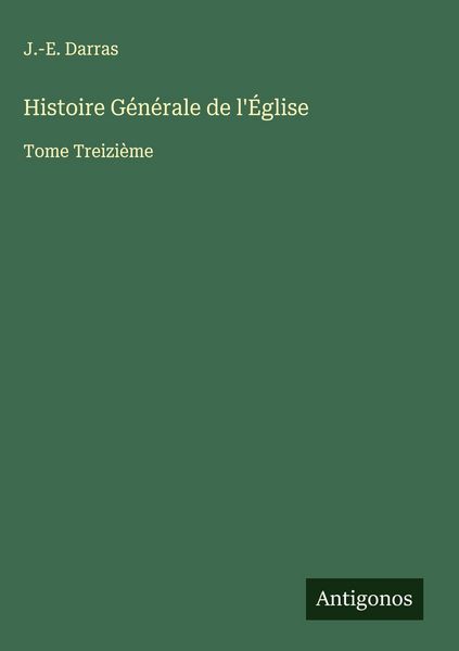 Produktbild: Histoire G&eacute;n&eacute;rale de l'&Eacute;glise