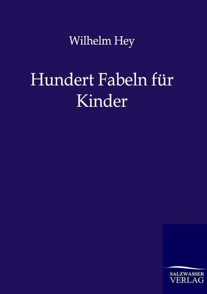 Produktbild: Hundert Fabeln f&uuml;r Kinder