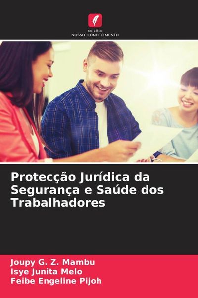 Produktbild: Protec&ccedil;&atilde;o Jur&iacute;dica da Seguran&ccedil;a e Sa&uacute;de dos Trabalhadores