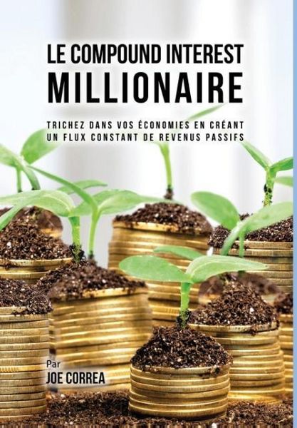 Produktbild: Le Compound Interest Millionaire