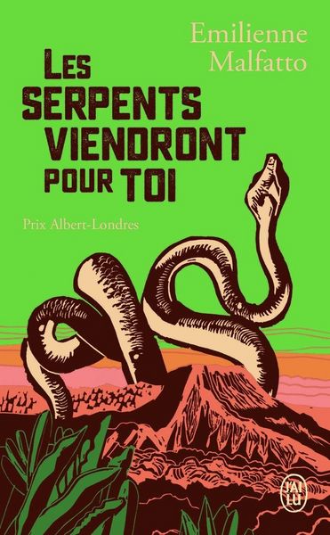 Produktbild: Les serpents viendront pour toi : une histoire colombienne