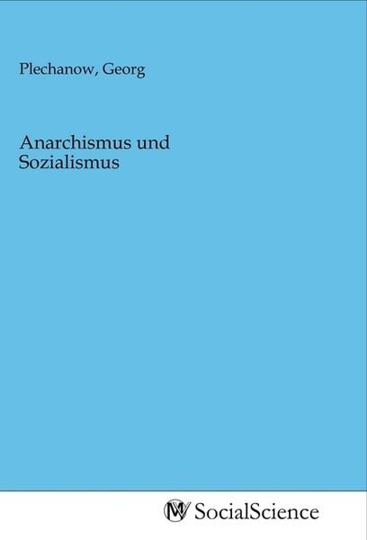 Produktbild: Anarchismus und Sozialismus