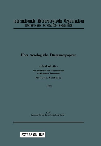 Produktbild: &Uuml;ber aerologische Diagrammpapiere. Denkschrift. [Hrsg.:] Internationale Meteorologische Organisation. Internationale Aerologische Kommission. Text- un