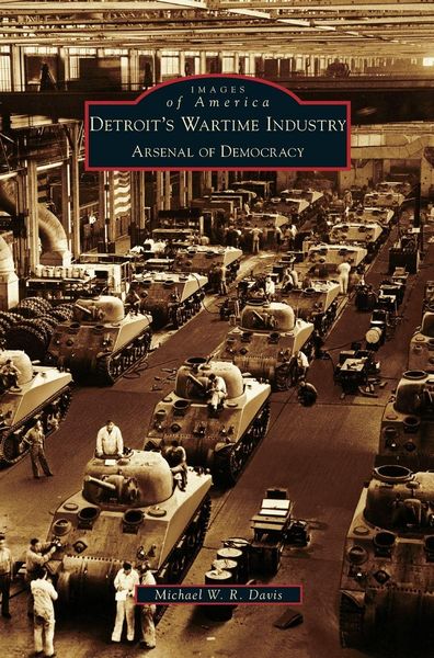 Produktbild: Detroit's Wartime Industry