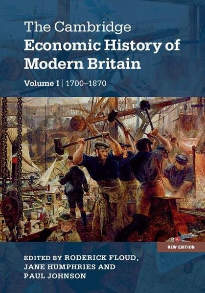 Produktbild: Cambridge Economic History of Modern Britain: Volume 1, Industrialisation, 1700-1870