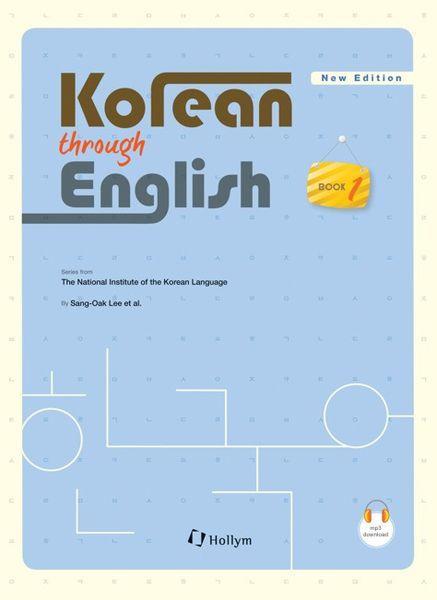 Korean through English: Book 1, Taschenbuch von SangOak Lee, Korean Book Services, 978-1-56591-315-8