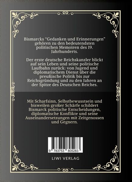 Produktbild: Otto von Bismarck: Gedanken und Erinnerungen. Vollst&auml;ndige Neuausgabe der drei B&auml;nde in einem Band