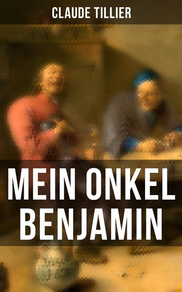Produktbild: Mein Onkel Benjamin